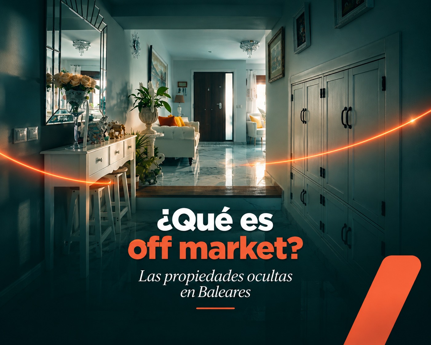 Lee más sobre el artículo ¿Qué es off-market? Las Propiedades ocultas en Baleares